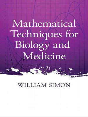 cover image of Mathematical Techniques for Biology and Medicine